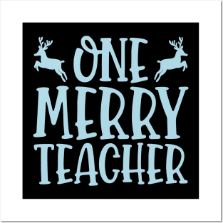 One Merry Teacher Posters and Art